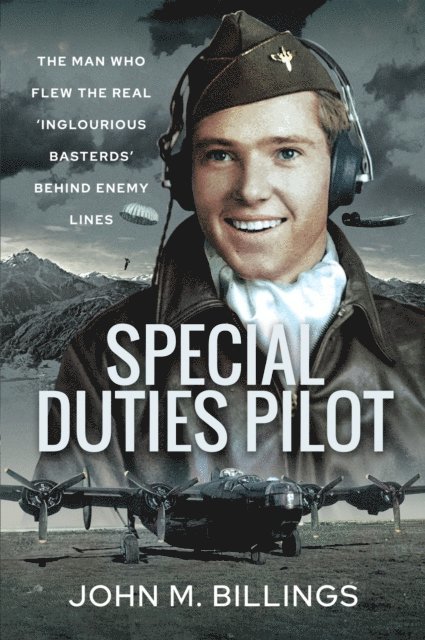 John M. Billings - Special Duties Pilot, E-bok