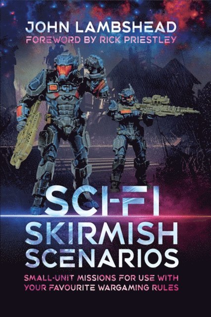 John Lambshead - Sci-fi Skirmish Scenarios, E-bok