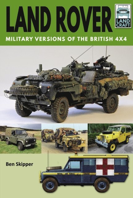 Ben Skipper - Land Rover, E-bok