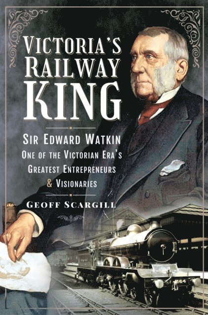 Geoff Scargill - Victoria's Railway King, E-bok. Tillgänglighet: Lägg i varukorg