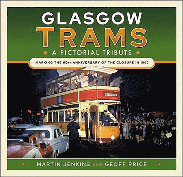 Geoff Price, Martin Jenkins - Glasgow Trams, E-bok