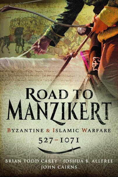 Brian Todd Carey, Joshua B. Allfree - Road to Manzikert, Häftad