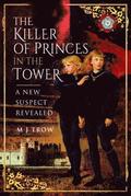 The Killer of the Princes in the Tower