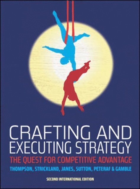 Ciara Sutton, Alex Janes - Crafting and Executing Strategy, E-bok