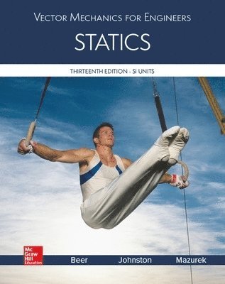 Ferdinand Beer, E. Johnston, David Mazurek - VECTOR MECHANICS FOR ENGINEERS: STATICS, SI EDITION, Häftad