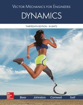 Ferdinand Beer, E. Johnston, Phillip Cornwell, Brian Self - Vector Mechanics for Engineers: Dynamics, SI Edition, Häftad