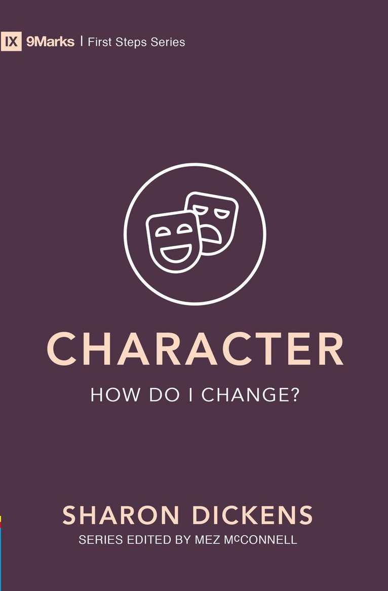 Sharon Dickens - Character - How Do I Change?, Häftad