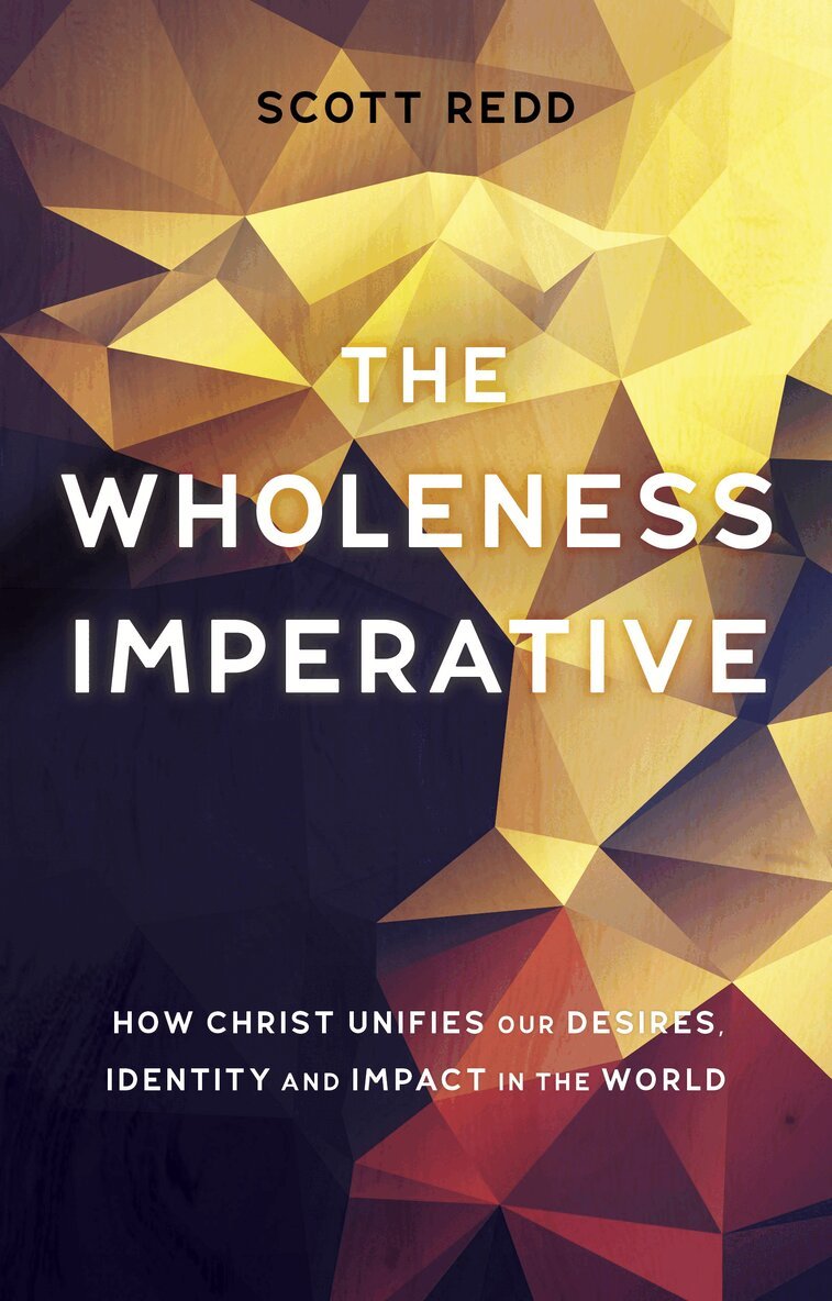 Scott Redd - Wholeness Imperative, Häftad