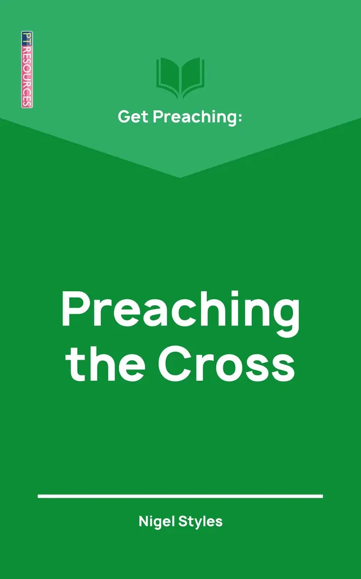 Nigel Styles - Get Preaching: Preaching the Cross, Häftad. Tillgänglighet: Lägg i varukorg