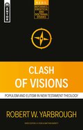 Clash of Visions