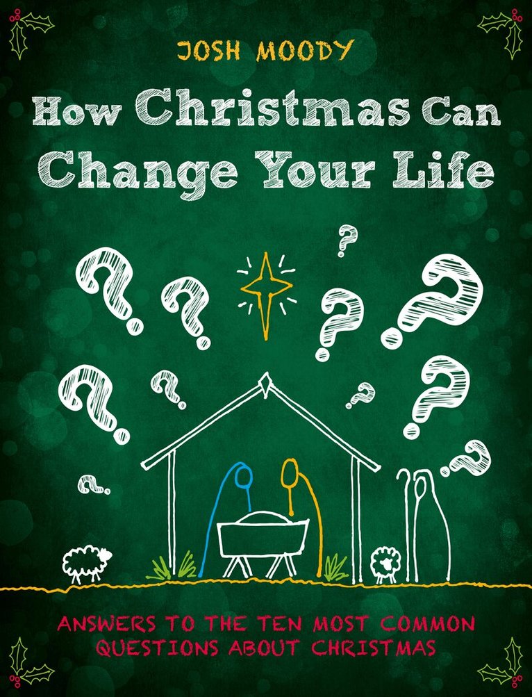 Josh Moody - How Christmas Can Change Your Life, Häftad. Tillgänglighet: Lägg i varukorg