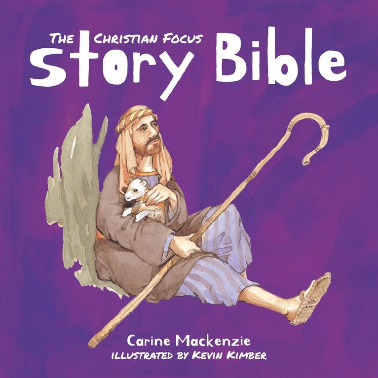 Carine MacKenzie - Christian Focus Story Bible, Inbunden