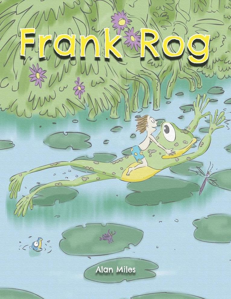 Alan Miles - Frank Rog, Häftad. Tillgänglighet: Lägg i varukorg
