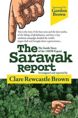 Clare Rewcastle Brown - Sarawak Report, Häftad