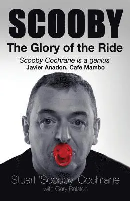 Stuart 'scooby' Cochrane, Gary Ralston - Scooby, Häftad. Tillgänglighet: Lägg i varukorg