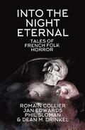 Into the Night Eternal: Tales of French Folk Horror