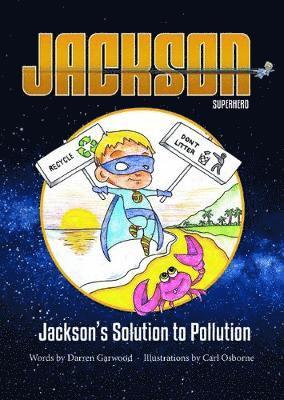 Darren Garwood - Jackson's Solution to Pollution, Häftad. Tillgänglighet: Lägg i varukorg
