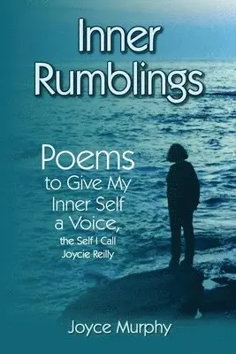 Joyce Murphy - Inner Rumblings, Häftad. Tillgänglighet: Tillfälligt slut