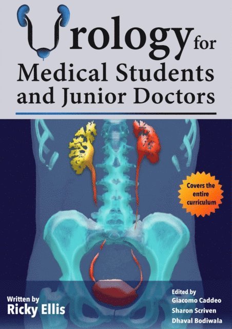 Ricky Ellis - Urology for Medical Students and Junior Doctors, E-bok