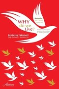 Why do we live?: 01