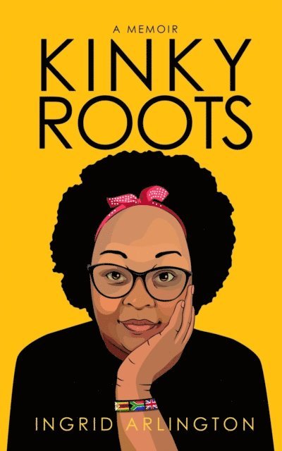 Ingrid Arlington - Kinky Roots, E-bok. Tillgänglighet: Lägg i varukorg
