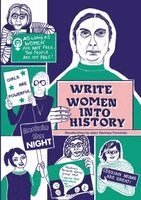Hackney Howlers Collective - Write Women into History, Häftad. Tillgänglighet: Lägg i varukorg