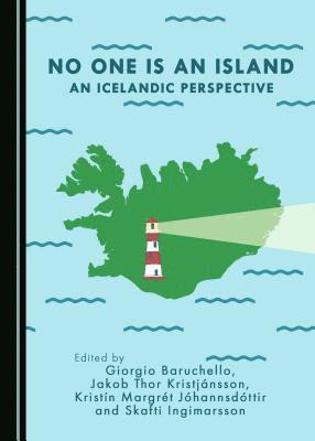 Giorgio Baruchello, Kristín Margrét Jóhannsdóttir, Jakob Thor Kristjánsson - No One is an Island, Inbunden