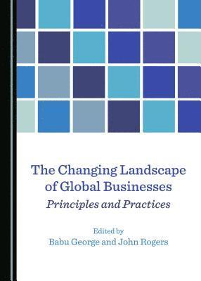 Babu George, Babu George - Changing Landscape of Global Businesses, Inbunden