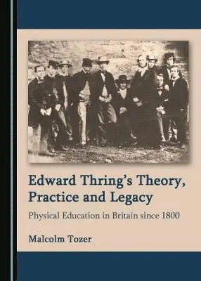 Malcolm Tozer - Edward Thring’s Theory, Practice and Legacy, Inbunden. Tillgänglighet: Tillfälligt slut