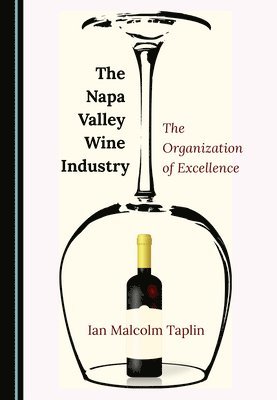 Napa Valley Wine Industry