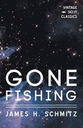 Gone Fishing