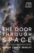 The Door Through Space