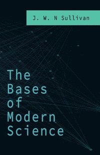 Bases of Modern Science