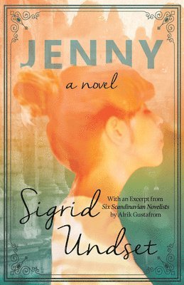 Sigrid Undset - Jenny;A Novel, Häftad