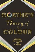 Goethe's Theory of Colour