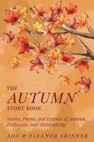 Ada M Skinner, Eleanor L Skinner - Autumn Story Book, Häftad. Tillgänglighet: Lägg i varukorg