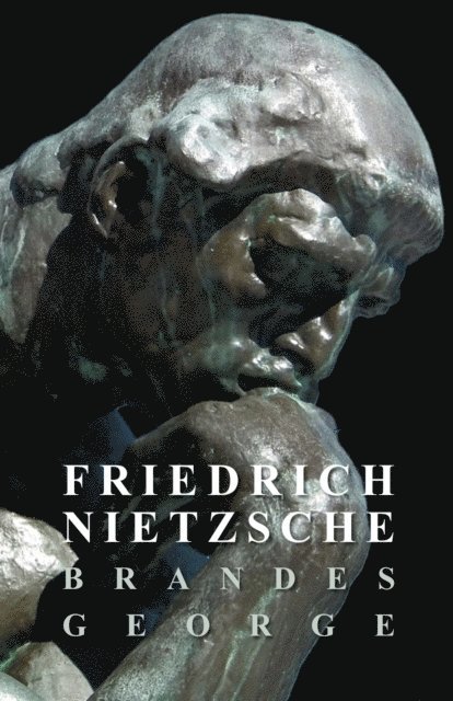 George Brandes - Friedrich Nietzsche, E-bok. Tillgänglighet: Lägg i varukorg