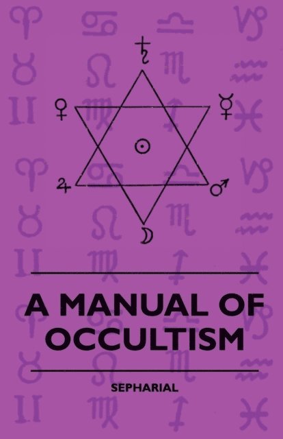 Sepharial - Manual of Occultism, E-bok