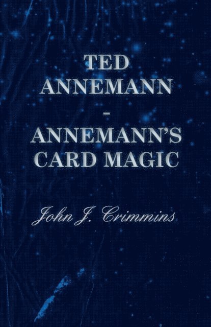 Ted Annemann - Annemann's Card Magic