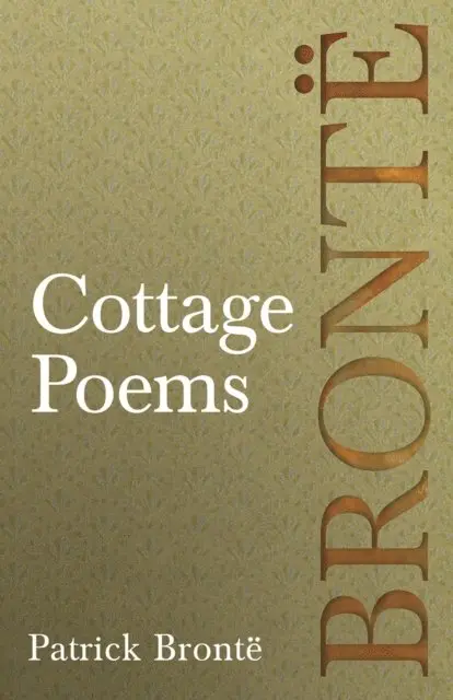 Patrick Bronte - Cottage Poems, E-bok. Tillgänglighet: Lägg i varukorg