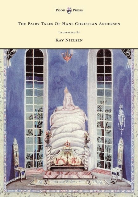 Hans Christian Andersen - Fairy Tales of Hans Christian Andersen - Illustrated by Kay Nielsen, E-bok