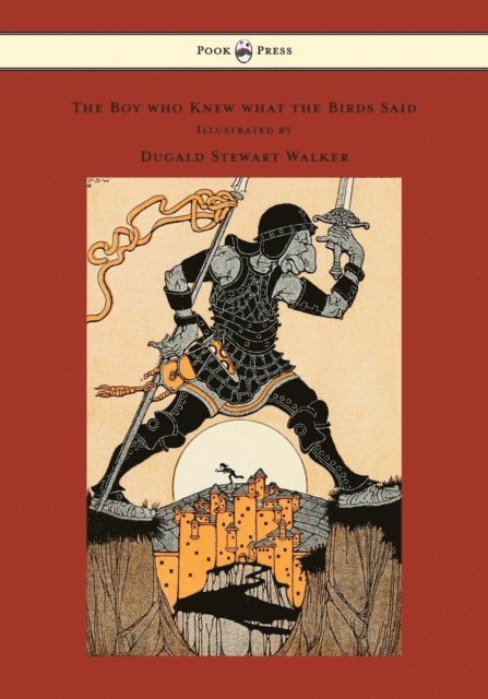 Padraic Colum - Boy who Knew what the Birds Said - Illustrated by Dugald Stewart Walker, E-bok