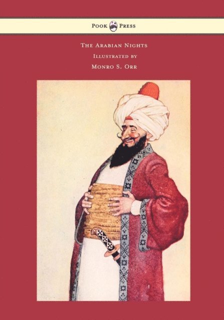 Frances Jenkins Olcott - Arabian Nights - Illustrated by Monro S. Orr, E-bok