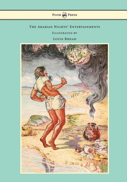 Louis Rhead - Arabian Nights' Entertainments - Illustrated by Louis Rhead, E-bok