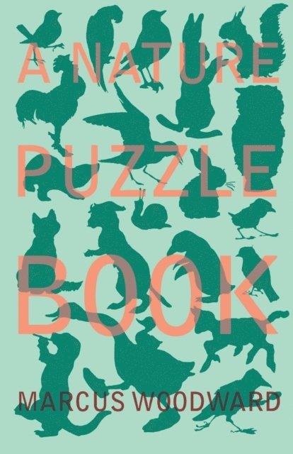 Marcus Woodward - Nature Puzzle Book, E-bok