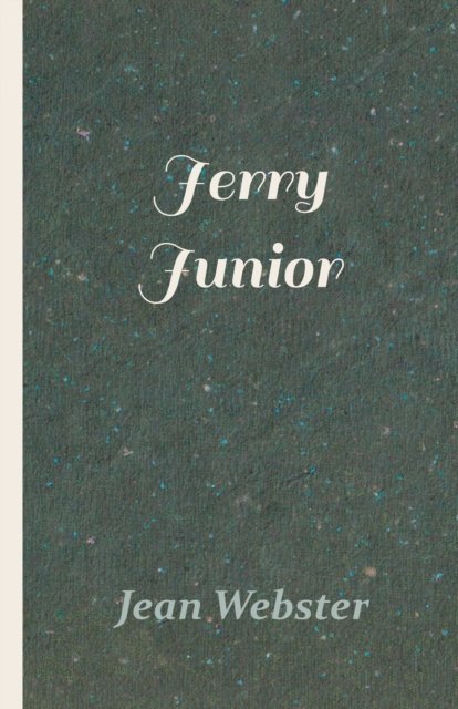 Jean Webster - Jerry Junior, E-bok