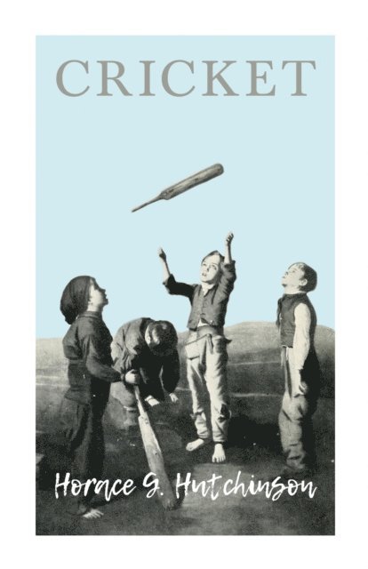 Various, Horace G. Hutchinson - Cricket, E-bok. Tillgänglighet: Lägg i varukorg