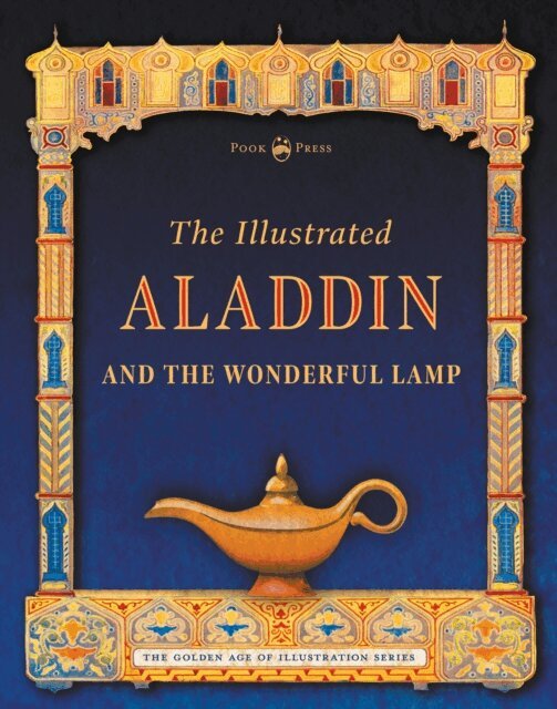 Andrew Lang - Illustrated Aladdin and the Wonderful Lamp, E-bok