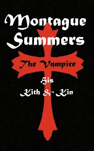 Montague Summers - Vampire, E-bok