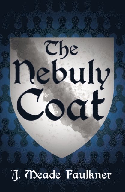 J. Meade Falkner - Nebuly Coat, E-bok